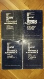 Gheorghe Mihoc, Virgil Craiu - Tratat de Statistica Matematica (Ed. Academiei, 1976, 4 volume, editie completa!) corelatie analiza selectie ipotezelor