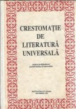 Crestomatie de literatura universala pentru invatamantul preuniversitar si universitar - Zoe Dumitrescu Busulenga