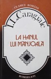 La hanul lui Manjoala - I.L. Caragiale - Nuvele si povestiri - Carte anticariat