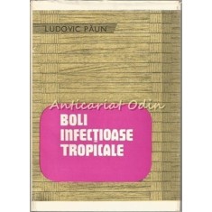 Boli Infectioase Tropicale - Ludovic Paun