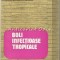 Boli Infectioase Tropicale - Ludovic Paun