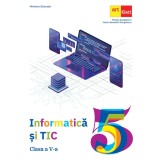 Informatica si TIC. Clasa a V-a - Mihaela Giurgiulescu, Valeriu Benedicth Giurgiulescu, Grupul Editorial Art