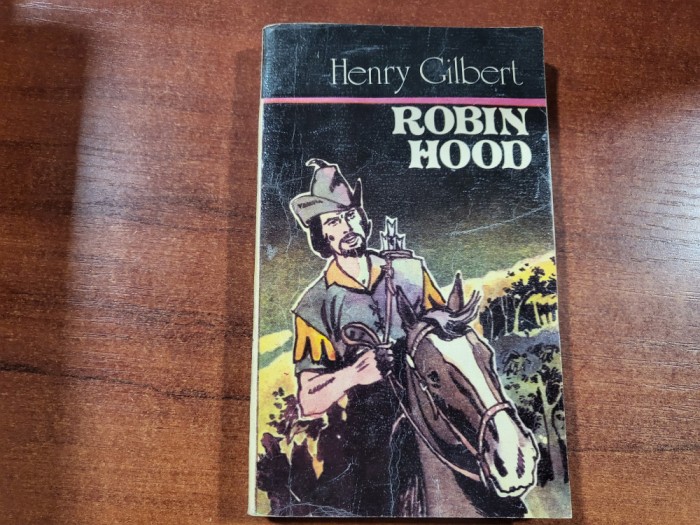 Robin Hood de Henry Gilbert