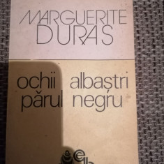 Marguerite Duras - Ochii albastri, parul negru