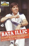 Bata Illic - Bata Illic, Caseta audio