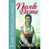 Nuvele si basme - Barbu Stefanescu Delavrancea
