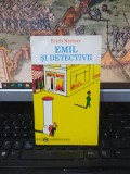 Erich Kastner, Emil și detectivii, Rao pentru copii, București 1995, 222
