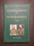 ISTORIA ROMANILOR - VOL VII - TOM II - ACADEMIA ROMANA
