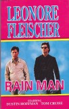 LEONORE FLEISCHER - RAIN MAN