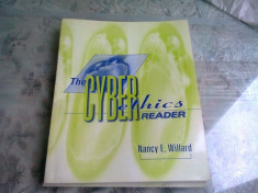 THE CYBERETHICS READER - NANCY E. WILLARD (CARTE IN LIMBA ENGLEZA) foto