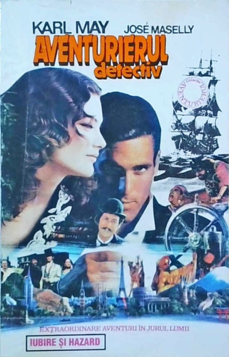 Karl May - Aventurierul detectiv