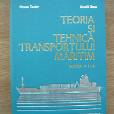 BEZIRIS / TEODOR / RICAN - TEORIA SI TEHNICA TRANSPORTULUI MARITIM - vol.2 -1979