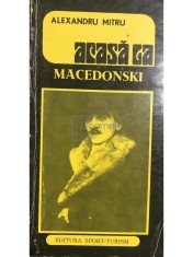Alexandru Mitru - Acasa la Macedonski (Editia: 1976) foto