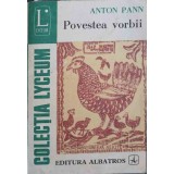 POVESTEA VORBII-ANTON PANN-169305