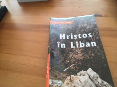 VIRGIL GHEORGHIU, HRISTOS IN LIBAN. DE LA MOISE LA PALESTINIENI foto