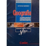 Octavian Mandrut - Geografia continentelor extraeuropene - Manual pentru clasa a VII-a (Editia: 2008)