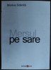 MARIUS STANILA - MERSUL PE SARE (VERSURI, 2007)