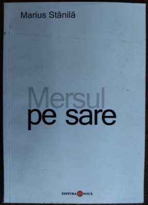 MARIUS STANILA - MERSUL PE SARE (VERSURI, 2007) foto