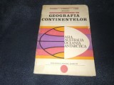 N CALOIANU - GEOGRAFIA CONTINENTELOR ASIA AUSTRALIA OCEANIA ANTARCTICA