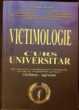 VICTIMOLOGIE. CURS UNIVERSITAR. PERSPECTIVA PSIHOLOGIEI VICTIMALE ASUPRA CUPLULUI PENAL VICTIMA-AGRESOR-TUD-334430