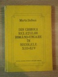 DIN CRONICA RELATIILOR ROMANO - UNGARE IN SECOLELE XIII - XIV de MARIA HOLBAN