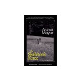 The Skeleton's Knee: A Joe Gunther Novel