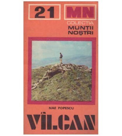 Nae Popescu - Muntii Valcan - 126974