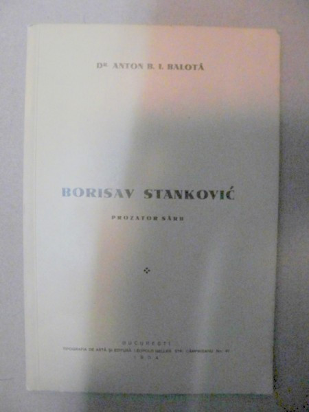 BORISAV STANKOVIC-DR. ANTON B. I. BALOTA BUCURESTI 1934