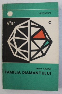 FAMILIA DIAMANTULUI de GALIA GRUDER , 1968 foto