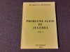 Benedict G. Niculescu - Probleme alese de algebra (volumul 1)