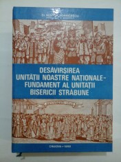 DESAVARSIREA UNITATII NOASTRE NATIONALE - NESTOR VORNICESCU