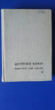 Myh 415f - BPT - Gottfried Keller - Heinrich cel Mare - volumul 3 - ed 1970