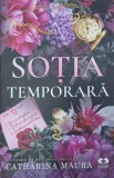 Sotia temporara - Catharina Maura