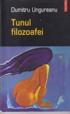 Dumitru Ungureanu - Tunul filozoafei