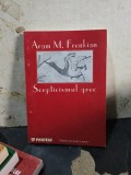 Scepticismul grec - Aram M. Frenkian