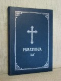 Psaltirea - Episcopul Iustinian