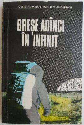 Brese adanci in infinit &amp;ndash; D. St. Andreescu foto