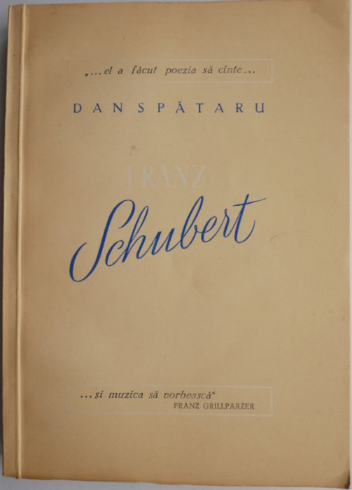 Franz Schubert &ndash; Dan Spataru