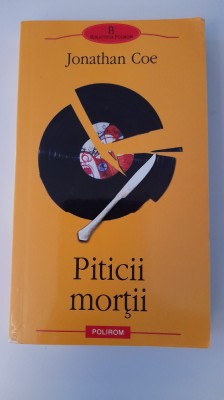 JONATHAN COE-PITICII MORTII foto