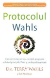 Protocolul Wahls - Terry Wahls, Eve Adamson