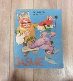 Carte veche de colecție Basme Wilhelm HAUFF - Ilustrații și coperta Livia Rusz - Editura Ion Creangă - apărut &icirc;n 1981