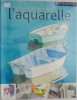 Plaisir de peindre a l&#039;aquarelle - Carte pictura acuarela