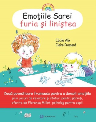 Emotiile Sarei - Furia si Linistea, Tom Percival - Editura Bookzone foto
