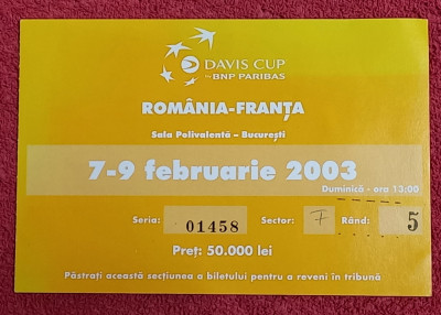 Bilet meci Tenis ROMANIA - FRANTA (DAVIS Cup 07.-09.02.2003) foto