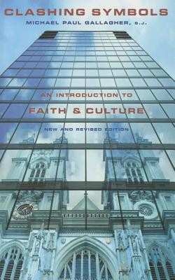 Clashing Symbols: An Introduction to Faith and Culture