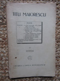 Biografie Titu Maiorescu se Soveja, ed. Cartea Romaneasca