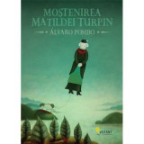 Mostenirea Matildei Turpin - Alvaro Pombo