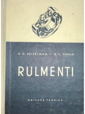 R. D. Beizelman - Rulmenti (Editia: 1956) foto