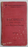 BUCURESTI, GHID OFICIAL CU 20 HARTI PENTRU ORIENTARE - 1934