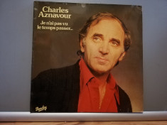 Charles Aznavour ? Je N?ai Pas Vu Le Temps Passe..(1978/Barclay/RFG) - Vinil/NM+ foto